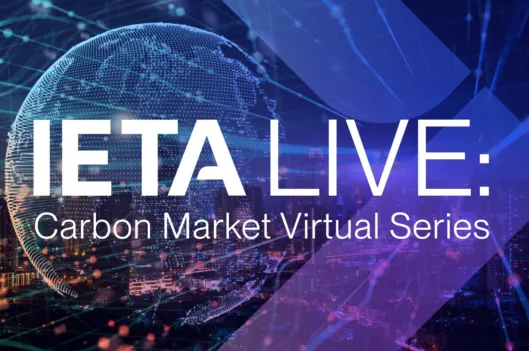 IETA LIVE Carbon Markets - Climate Coalitions, Carbon Pricing, and Trade: Implications for Industry
