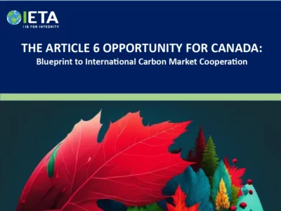 The Article 6 Opportunity for Canada: Blueprint to International Carbon Market Cooperation