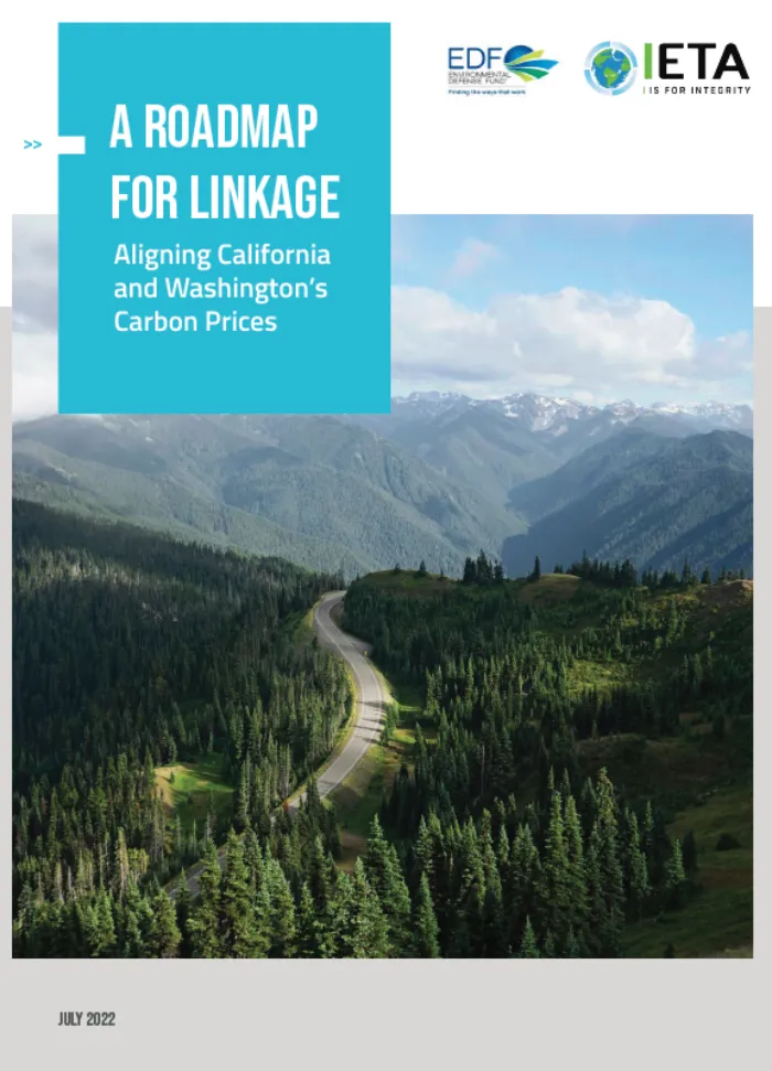 A Roadmap for Linkage: Aligning California and Washington’s Carbon Prices