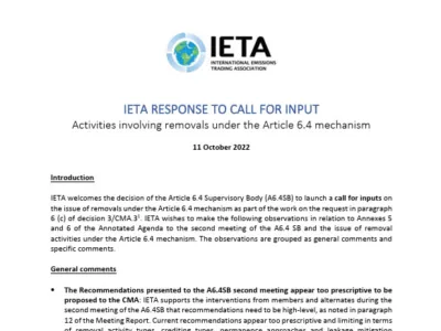 IETA RESPONSE TO CALL FOR INPUT: Activities involving removals under the Article 6.4 mechanism - October 2022